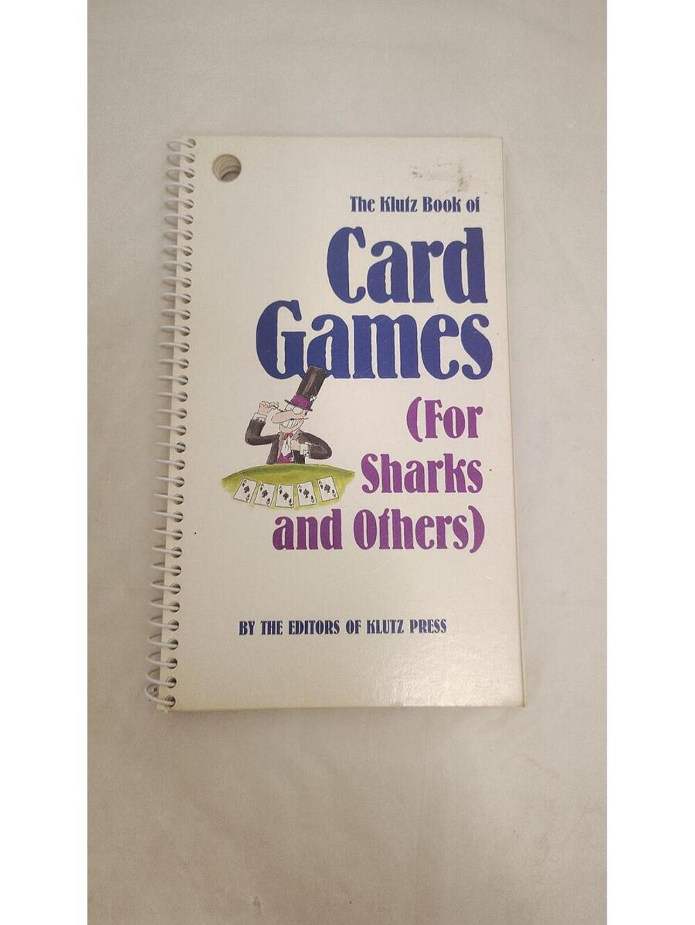 The Klutz Book of Card Games For Sharks and Others Spiral Paperback 1990